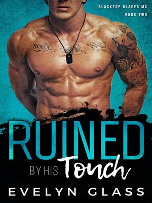 cover image of Ruined by His Touch